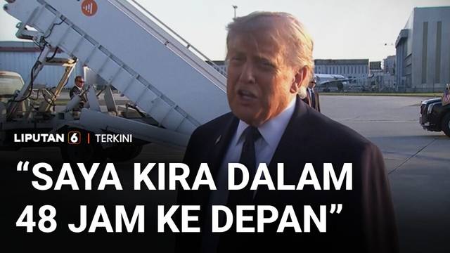 Tiba di Paris, Trump Sebut Kesepakatan dengan Iran Bisa Ditandatangani dalam 48 Jam | Liputan 6