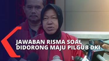 Didorong Maju Pilgub DKI Jakarta, Begini Jawaban Tri Rismaharini