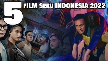5 Rekomendasi Film Seru Indonesia 2022 versi Author Farah