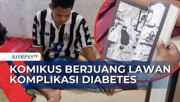 Ingin Terus Berkarya, Komikus Penderita Komplikasi Diabetes Berjuang Lawan Penyakit