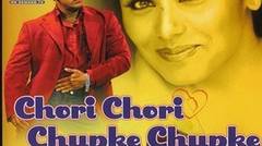 Chori chori chupke Chupke (2001) album 4
