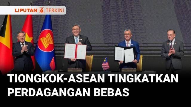Tiongkok dan ASEAN Sepakati Peningkatan Perjanjian Perdagangan Bebas | Liputan 6
