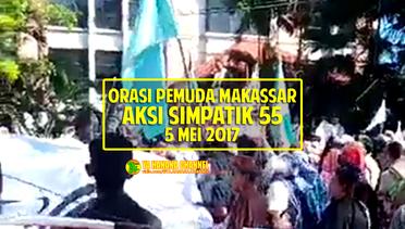 Orasi Menggetarkan Pemuda Makassar Aksi Simpatik 55 5 Mei 2017