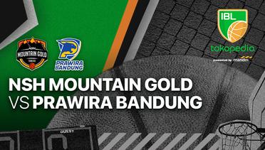 Full Match | NSH Mountain Gold Timika vs Prawira Bandung | IBL Tokopedia 2022