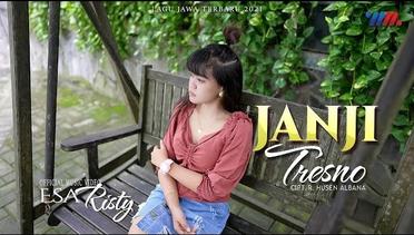 ESA RISTY | JANJI TRESNO [Official Music Official] Lagu Jawa Terbaru 2021