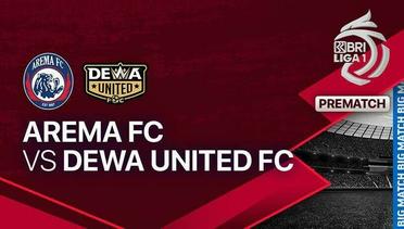 Jelang Kick Off Pertandingan - AREMA FC vs Dewa United FC
