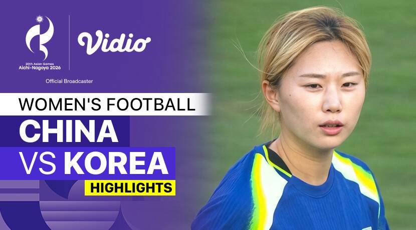 China vs Korea - Women's Football Bronze Medal | 20th Asian Games Aichi-Nagoya 2026