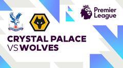 Crystal Palace vs Wolves - Full Match | Premier League 24/25