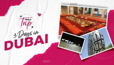 3 Days in Dubai, From Old to Modern City