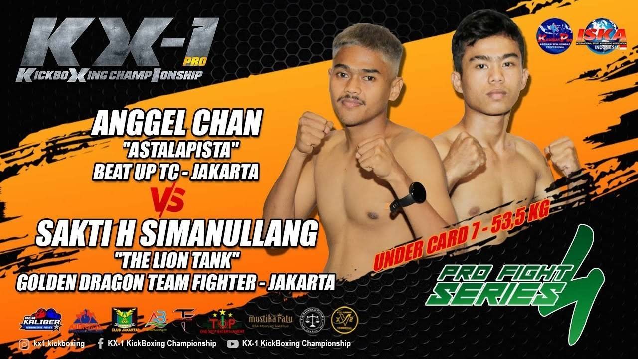 ANGGEL CHAN VS SAKTI SIMANULLANG K1 RULES 53,5 KG KX 1 SERIES #4