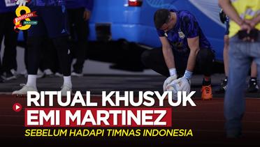 Anggap Serius Timnas Indonesia, Cek Ritual Khusyuk Emiliano Martinez