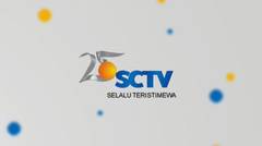 video bumper SCTV 25 tahun selalu teristimewa