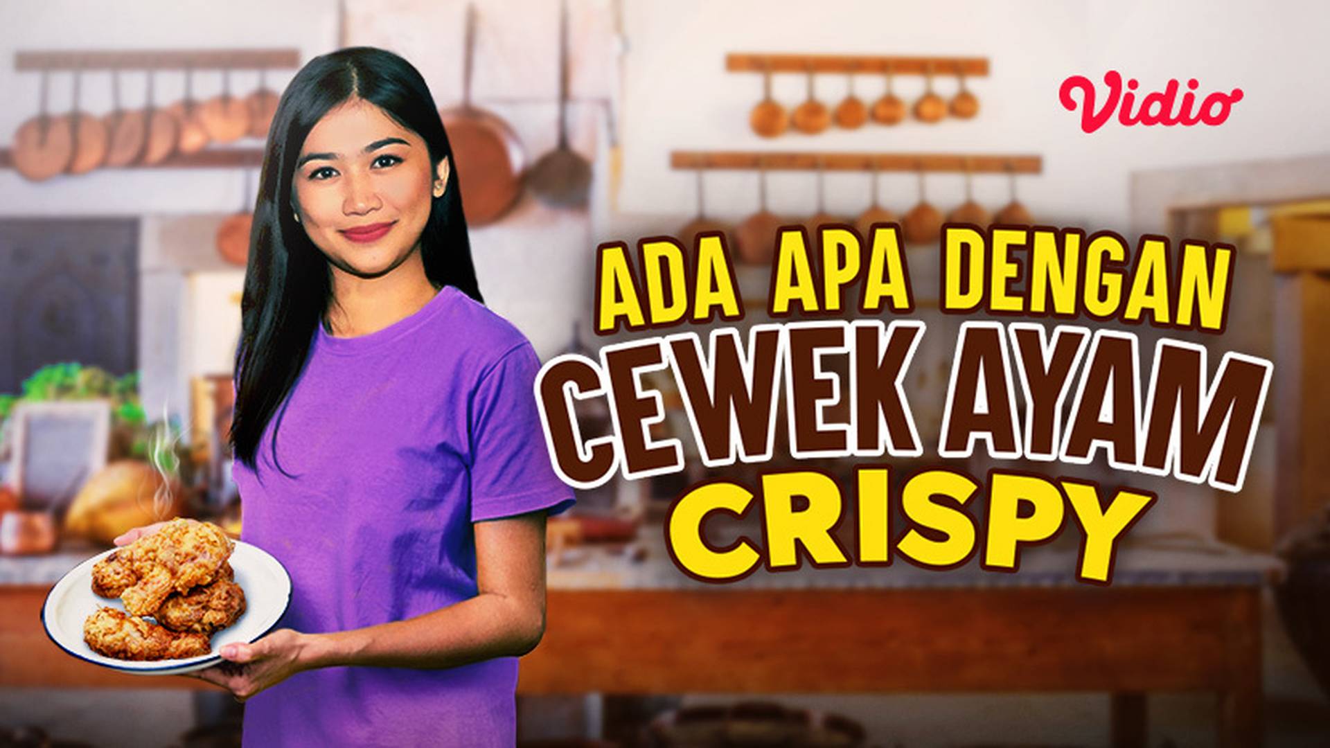 Ada Apa Dengan Cewek Ayam Crispy