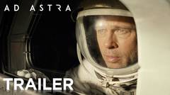 Ad Astra | Official Trailer 2 [HD] | 20th Century FOX