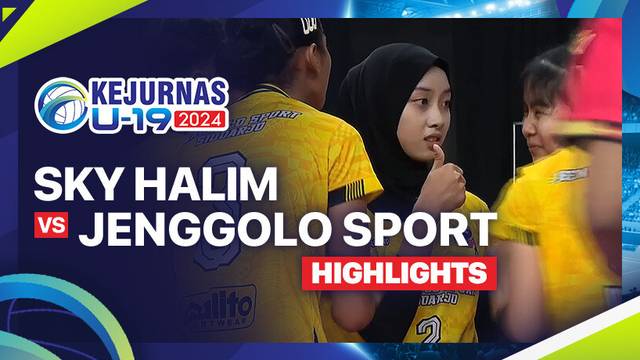Putri: SKY Halim Perdana Kusuma Jakarta vs Jenggolo Sport Sidoarjo - Babak 16 Besar - Highlights | Kejurnas Bola Voli Antarklub U-19 2024