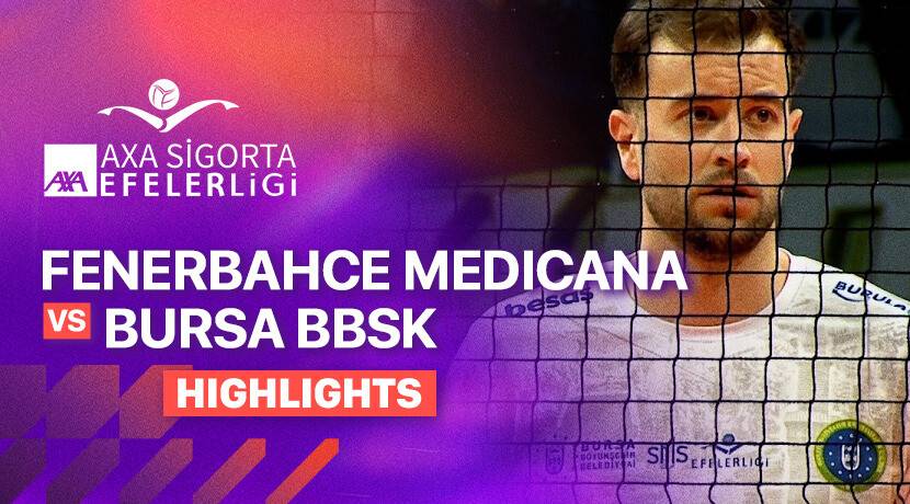 Fenerbahce Medicana Man vs Bursa Buyuksehir Belediyespor