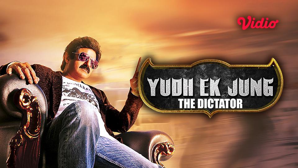 Dictator - Yudh Ek Jung