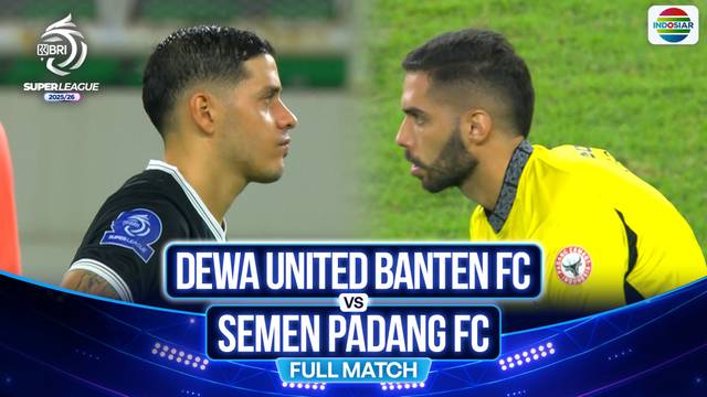 Dewa United Banten FC vs Semen Padang FC - Full Match | BRI Super League 2025/26