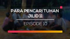 Jilid 11 - Episode 10