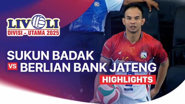 Putra: Sukun Badak vs Berlian Bank Jateng - Highlight | Livoli Divisi Utama 2025