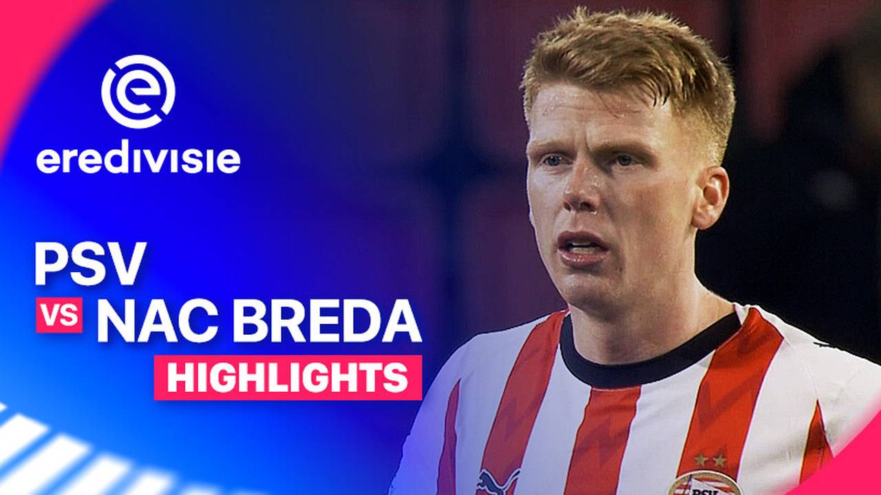PSV vs NAC Breda - Highlight | Eredivisie 2025/26