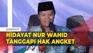 Hidayat Nur Wahid Respons Hak Angket