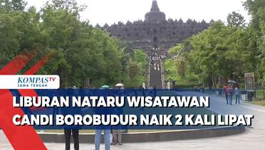 Liburan Nataru Wisatawan Candi Borobudur Naik Dua Kali Lipat