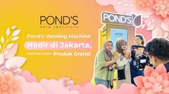 Recap Keseruan Pond's Vending Machine Bagi Sample Produk Gratis di MRT Jakarta