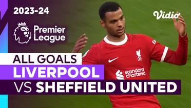 Parade Gol | Liverpool vs Sheffield United | Premier League 2023/24