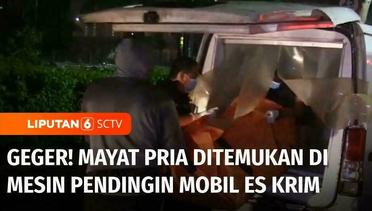 Geger! Pria Ditemukan Tewas di Mesin Pendingin Mobil Pengangkut Es Krim di Jakarta Pusat | Liputan 6