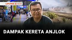 Dampak Anjloknya Kereta Api Purwojaya, Sejumlah Keberangkatan Kereta Tertunda | Liputan 6