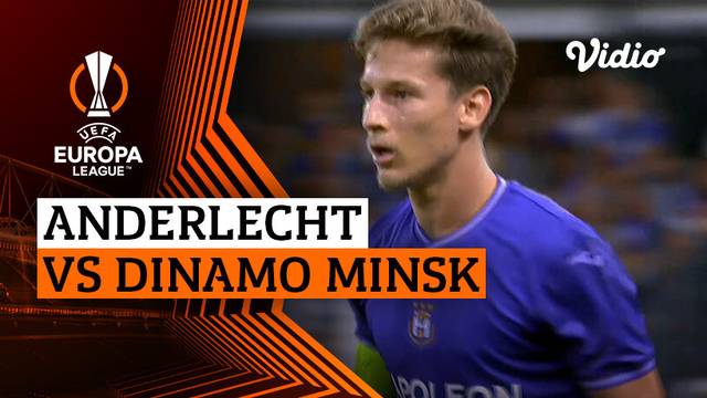Anderlecht vs Dinamo Minsk - Mini Match | UEFA Europa League Playoffs
