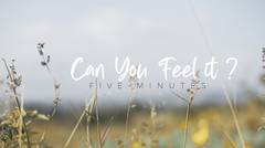 Five Minutes - Can You Feel It (Official Video)
