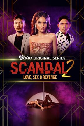 Scandal 2: Love, Sex & Revenge