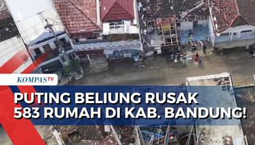 BPBD Kabupaten Bandung Catat Total 583 Rumah Warga Rusak Akibat Putting Beliung!