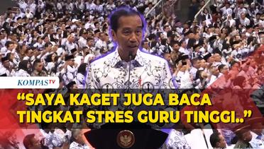 Jokowi Kaget Tingkat Stres Guru Lebih Tinggi Dibanding Profesi Lain