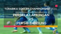 Persela Lamongan vs Persib Bandung - Torabika Soccer Championship 2016