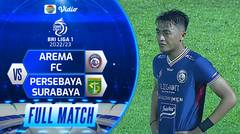 Full Match - Arema FC vs Persebaya Surabaya | BRI Liga 1 2022/23