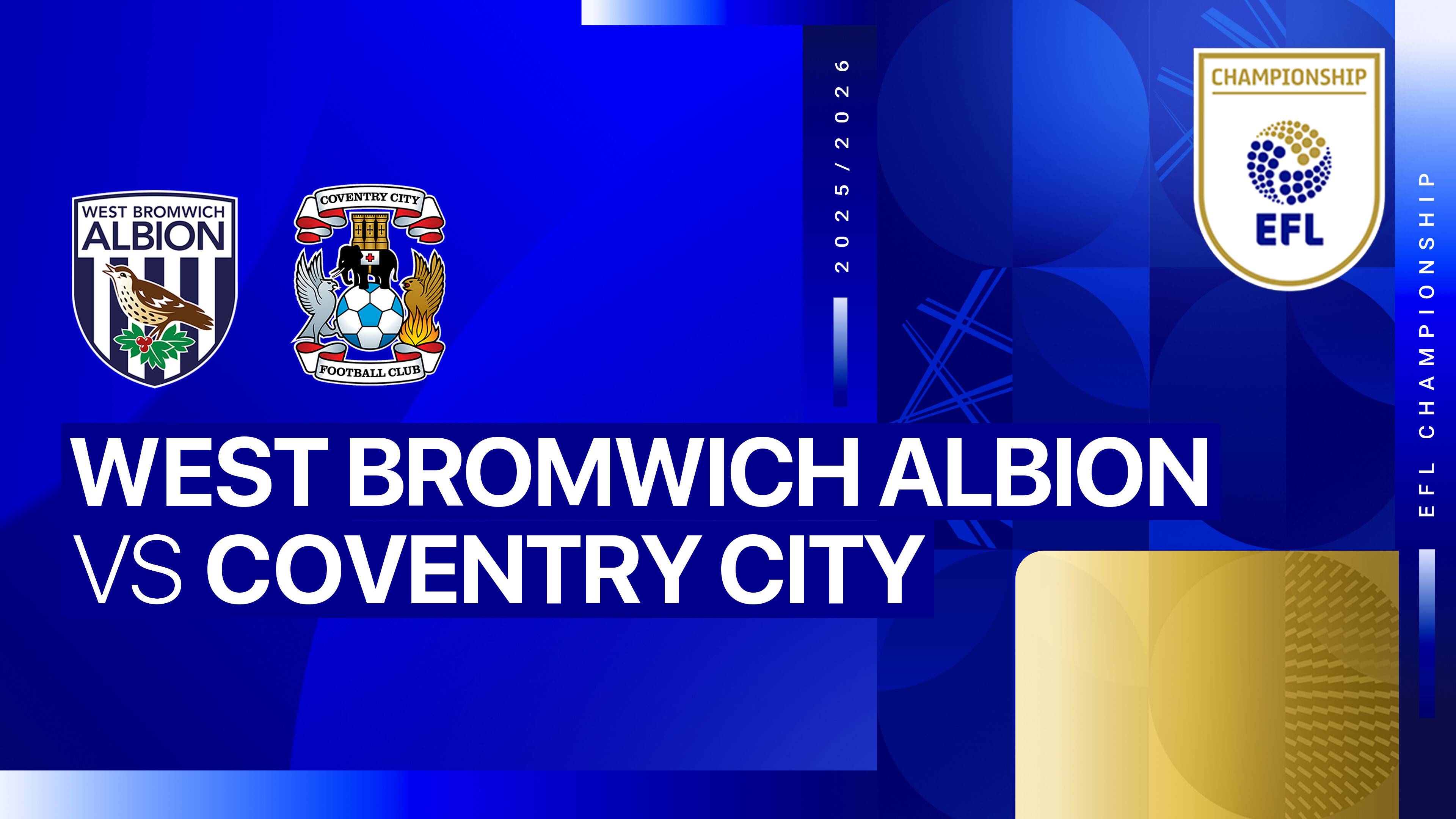 West Bromwich Albion FC vs Coventry City FC