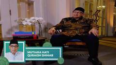 Mutiara Hati Quraish Shihab - Ahad