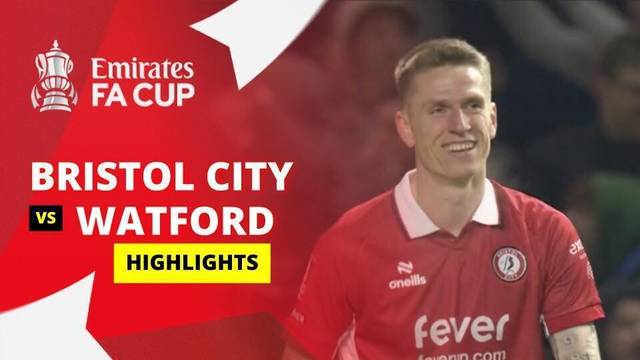 Bristol City vs Watford - Highlight | FA Cup 2025/26