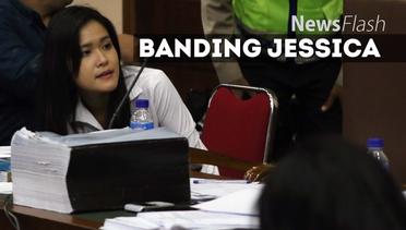 NEWS FLASH: Pengacara Optimis Upaya Banding Jessica Dikabulkan