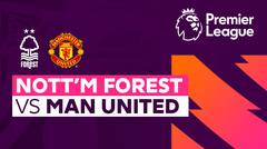 Nottingham Forest vs Man United - Full Match | Premier League 23/24