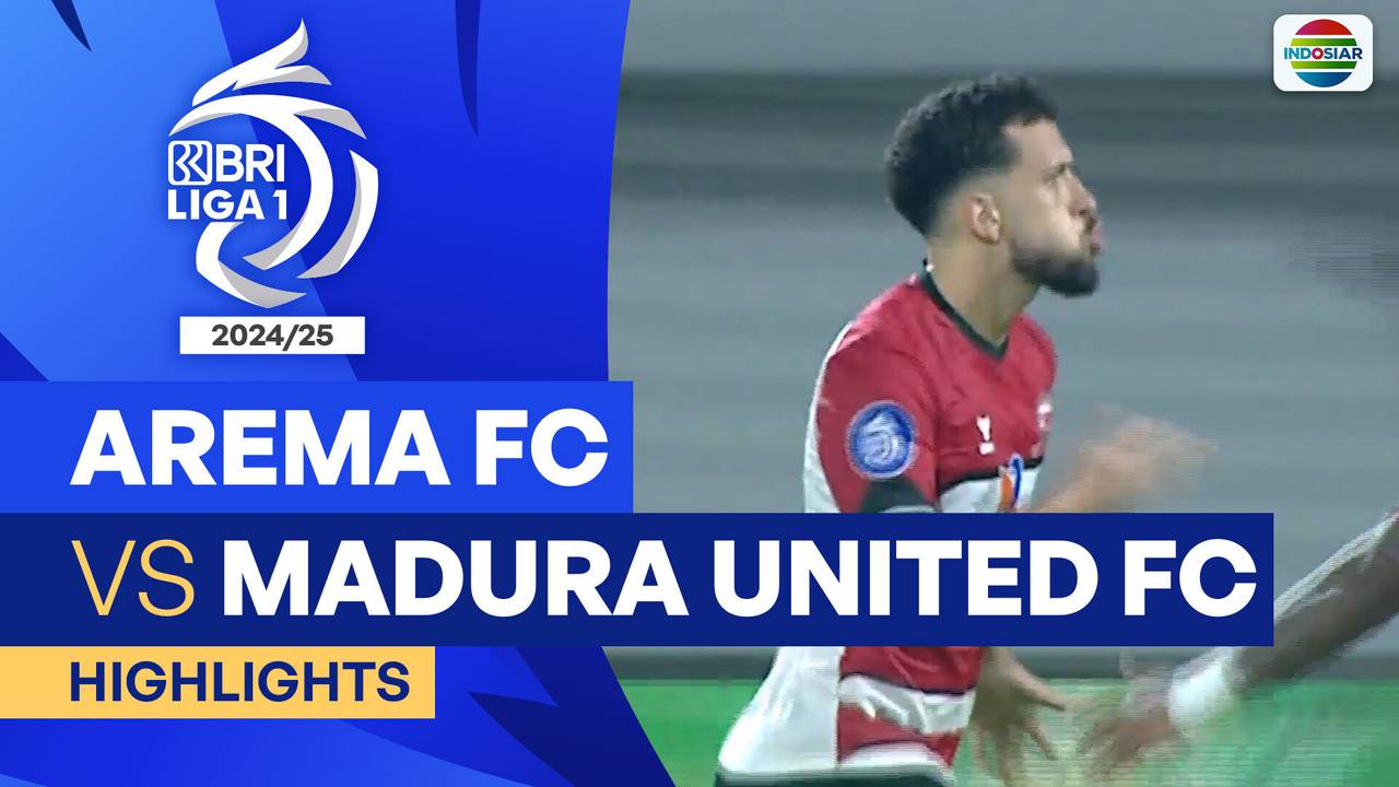 Arema FC VS Madura United FC - Highlights | BRI Liga 1 2024/25