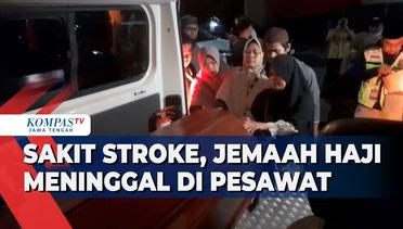 Sakit Stroke, Jemaah Haji Meninggal di Pesawat