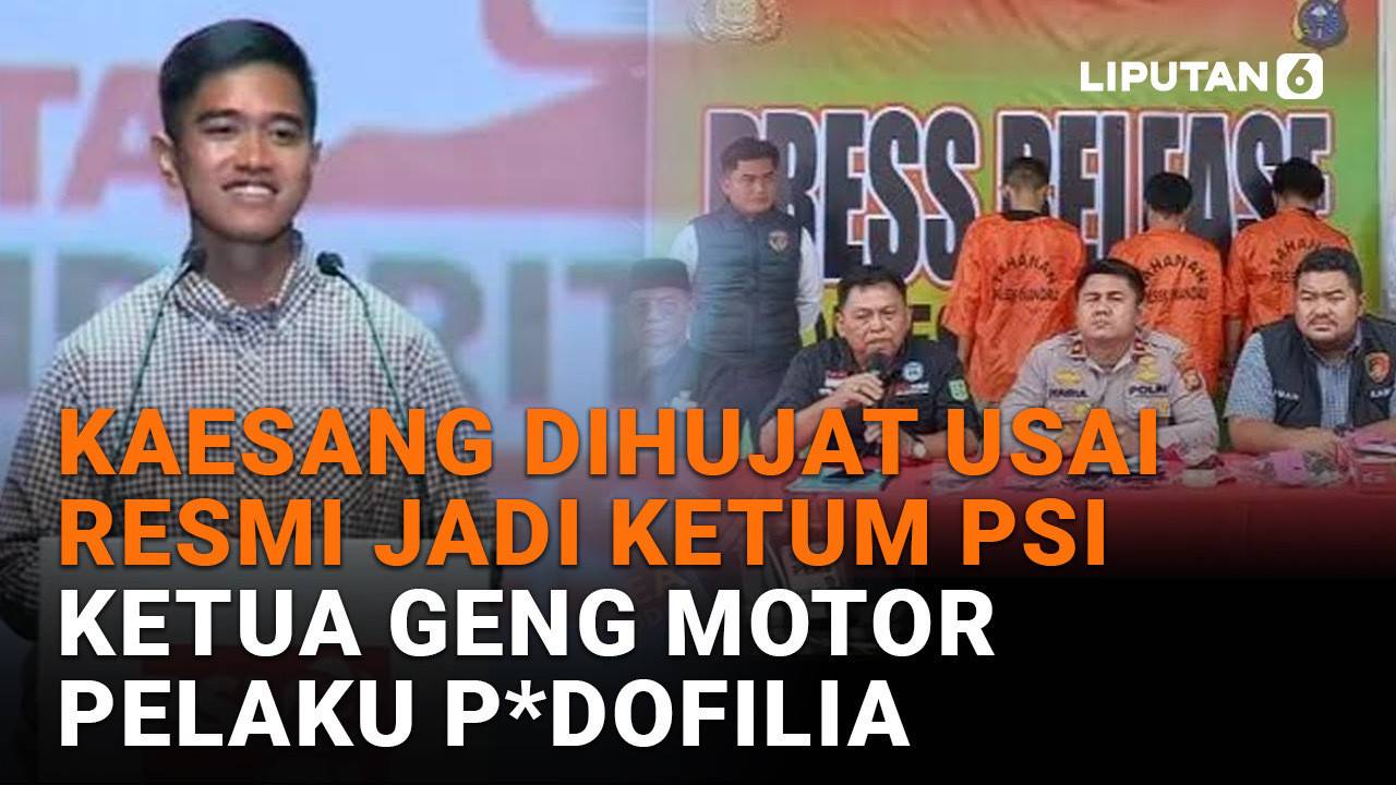 Kaesang Dihujat Usai Resmi Jadi Ketum PSI, Ketua Geng Motor Pelaku P*dofilia - LiputanEnam
