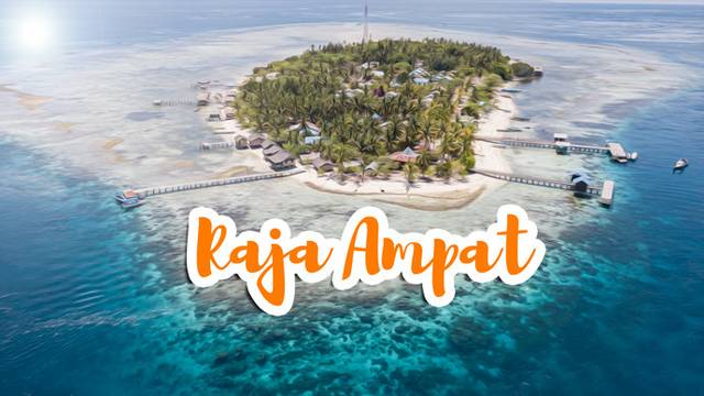 RAJA AMPAT