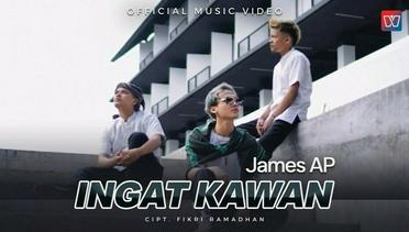 James AP - Ingat Kawan (Official Music Video)