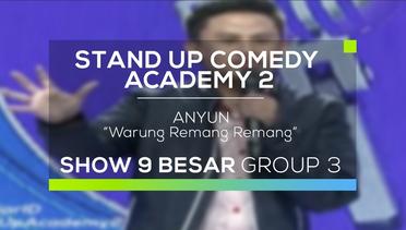 Anyun - Warung Remang Remang (SUCA 2 - 9 Besar Group 3)
