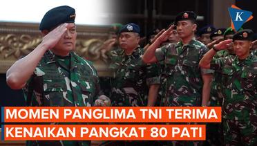 Panglima TNI Terima Kenaikan Pangkat 80 Pati, Danjen Kopassus hingga Kapuspen